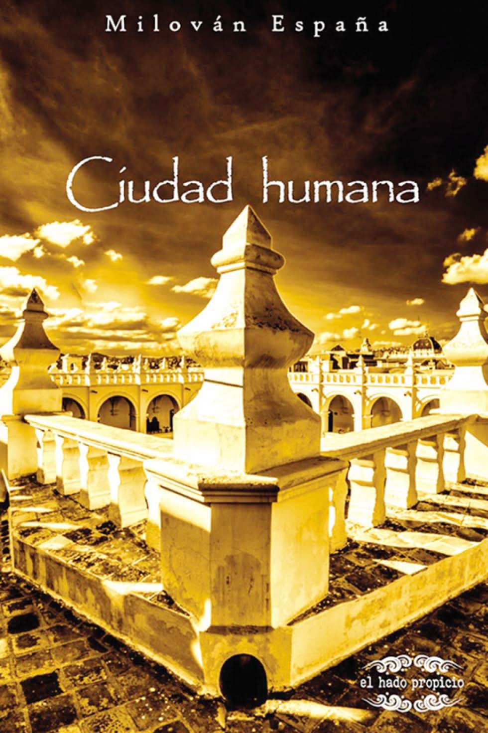 El escritor y crítico Alex Salinas analizó Ciudad humana, la primera novela del chuquisaqueño Milován España. Este es el texto de su presentación.