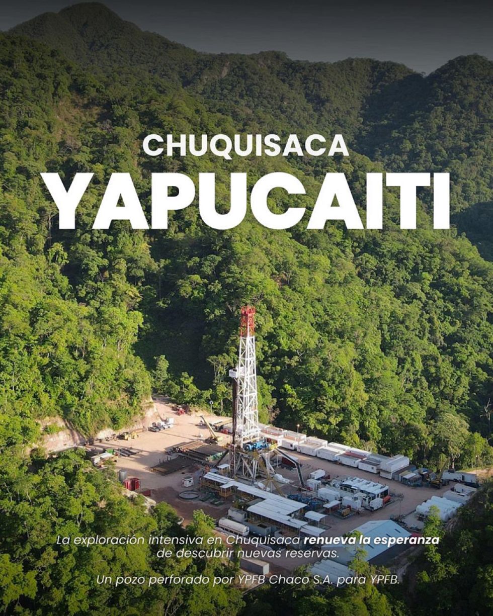 CHUQUISACA. La torre de perforación del pozo Yapucaiti-X1, que está en el municipio de Huacareta.