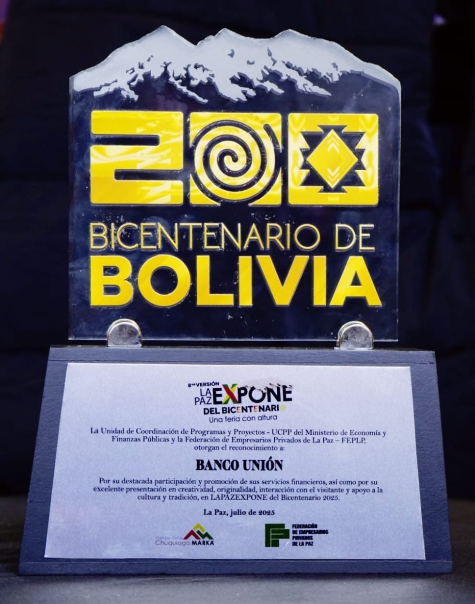 El Banco Unión fue galardonado con el premio al Mejor Stand en la octava versión de La Paz Expone del Bicentenario.