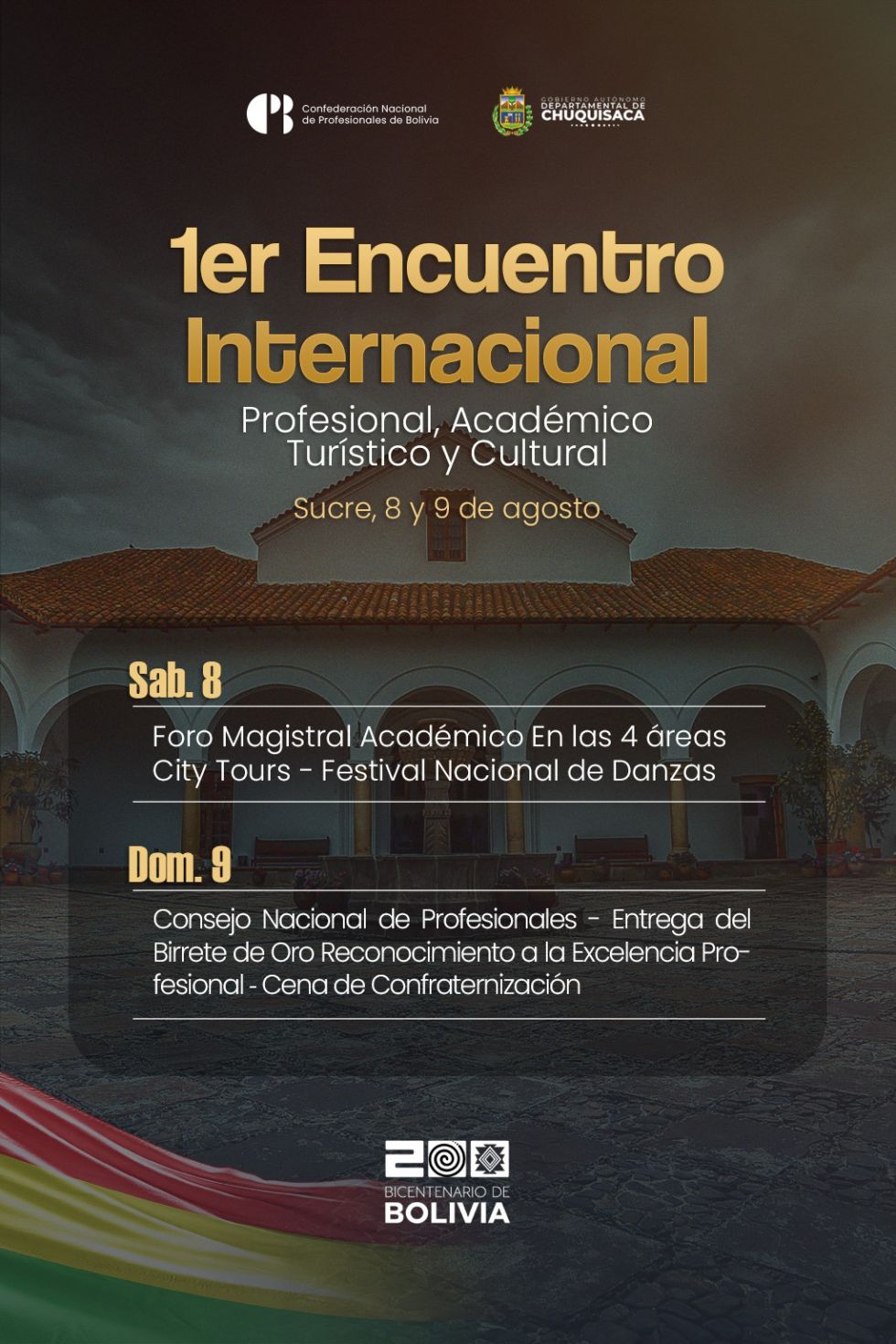 1er Encuentro Internacional  1er Encuentro Internacional "Profesional Académico Turístico y Cultural”.