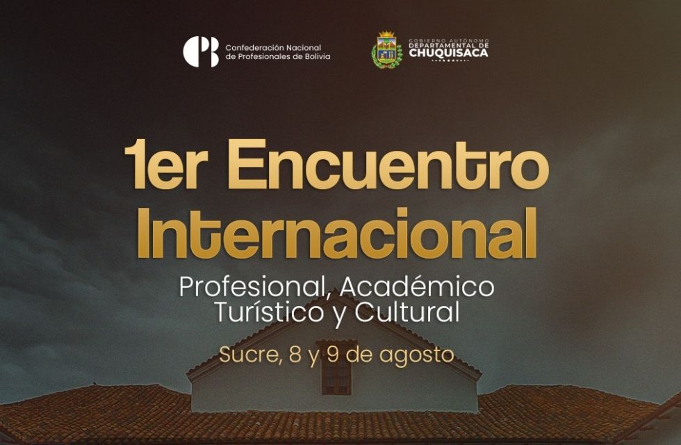 1er Encuentro Internacional  1er Encuentro Internacional "Profesional Académico Turístico y Cultural”.